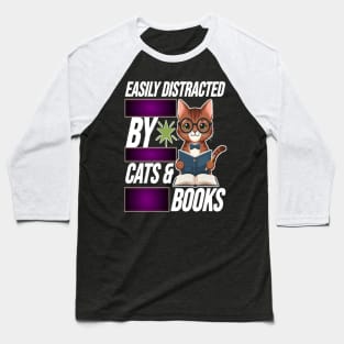 Easily Distracted by Cats Baseball T-Shirt